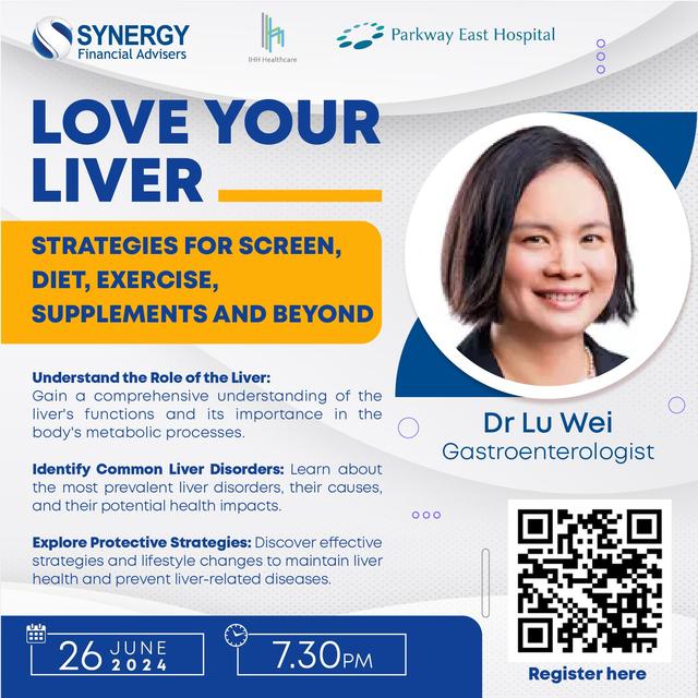 Insights from 'Love Your Liver' Webinar with Dr. Lu Wei | Synergy ...