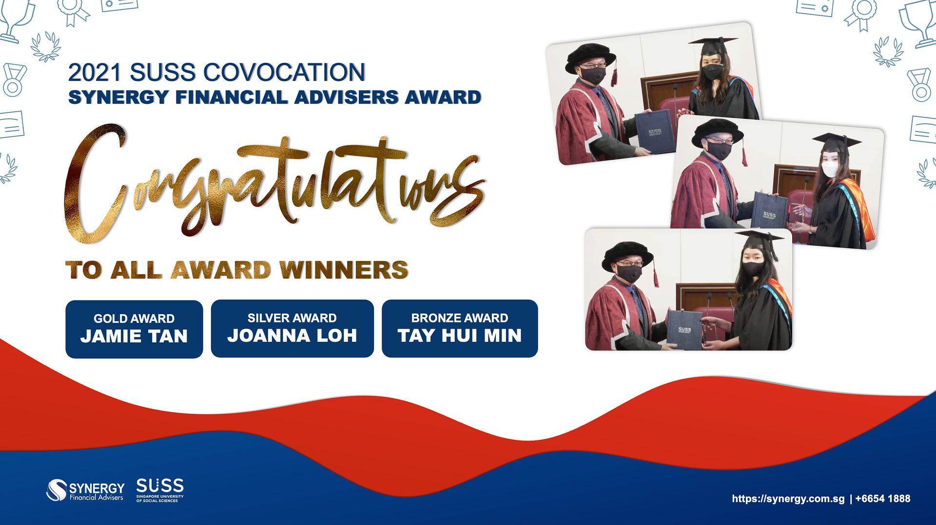 2021 SUSS x Synergy Financial Advisers’ Convocation Award Winners